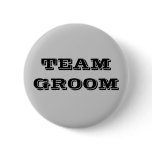 Team Groom buttons