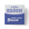 Team Groom-Father of Groom (Stars) Button