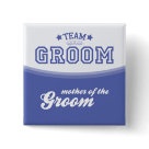 square_button - This fun design shows whose side you're on—Team Groom! Great button for members of the Wedding Party with the words "Team Groom" in an athletic style design.