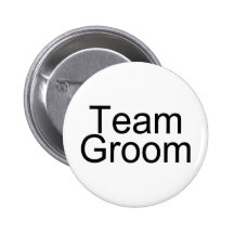 Team Groom Pinback Buttons