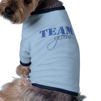 Team Groom theme Dog T Shirt