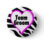 Team Groom Zebra Stripes Pinback Buttons