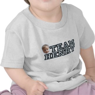 Team Henry! shirt