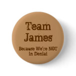 Team James Pinback Button