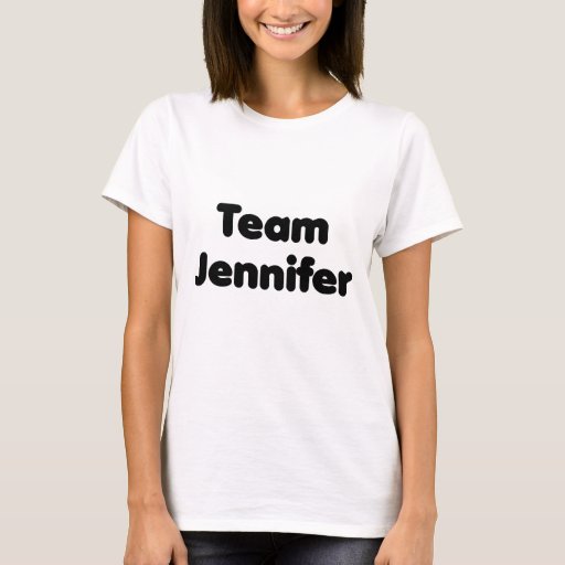 Team Jennifer TShirt Zazzle