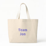 Team Jon Tote Bag