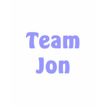 Team Jon t-shirts by nowthatspunny Team Jon t-shirts