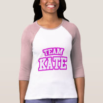 Team Kate t-shirts by BoogieMonst Team Kate t-shirts