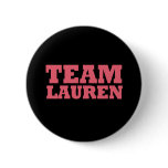 Team Lauren buttons