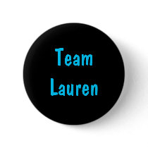 Team Lauren Pin buttons by xxidntlvuxx Team Lauren Pin buttons