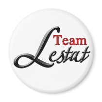 Team Lestat Magnet