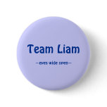 Team Liam buttons