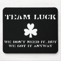 Team Luck Mousepad by parsnips32 Team Luck Mousepad
