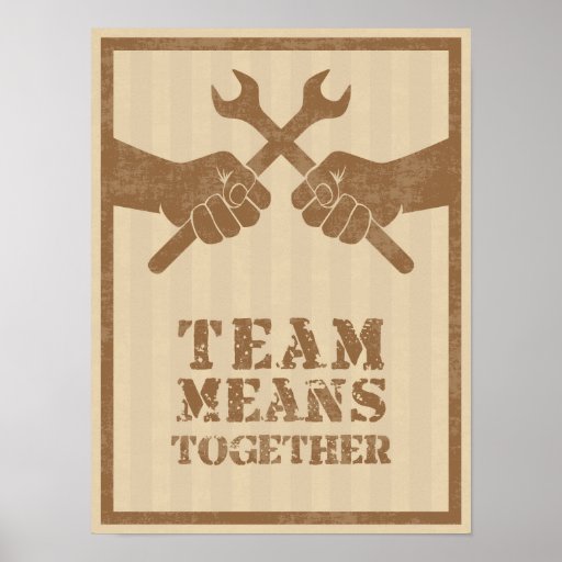 team-means-together-poster-zazzle