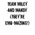TEAM MILEYAND MANDY(they'reemo-maz... - Customized t-shirts by mrsnickjonas30 TEAM MILEYAND MANDY(they'reemo-maz... - Customized t-shirts