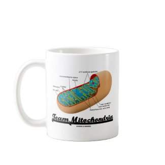 Team Mitochondria (Mitochondrion Humor) zazzle_mug