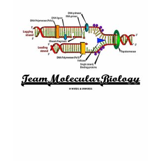 Team Molecular Biology (DNA Replication) zazzle_shirt