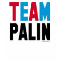 Team Palin T-shirt by palin_2008 Team Palin T-shirt