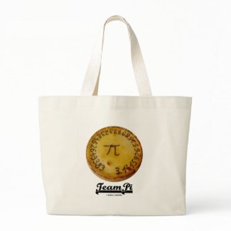 Team Pi (Pi / Pie Mathematical Constant Atttude) bag