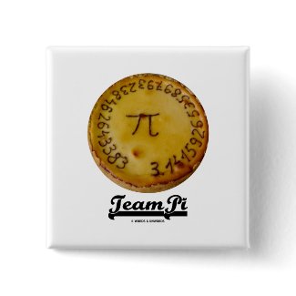 Team Pi (Pi / Pie Mathematical Constant Atttude) button