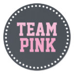 Team Pink Chalkboard Baby Gender Reveal Classic Round Sticker