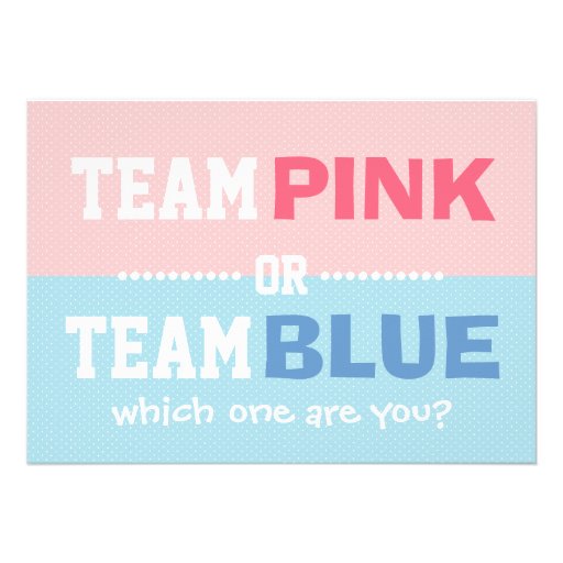 Team Pink or Team Blue Baby Gender Reveal Party Custom Announcements (front side)