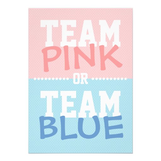 Team Pink or Team Blue Baby Gender Reveal Party Custom Invite (front side)