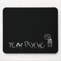 Team Psycho-Mouse mousepads