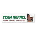 Team Rafael Bumper Sticker bumper stickers by 28pete Team Rafael Bumper Sticker bumper stickers