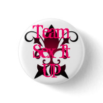 Team Sex It Up buttons