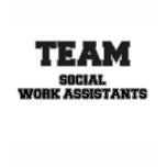 Team Social Work Assistants t-shirts