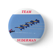 TEAM SUDERMAN buttons by burbankpilot TEAM SUDERMAN buttons