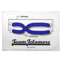 Team Telomere (Biology Humor) Cloth Place Mat