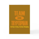 Team Tryptophan Cards