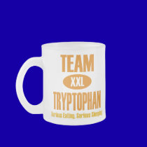 Team Tryptophan mugs