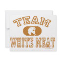 Team White Meat! invitations