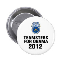 Teamsters For Obama Pinback Buttons