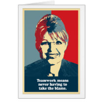 Teamwork means never having to take the blame greeting cards