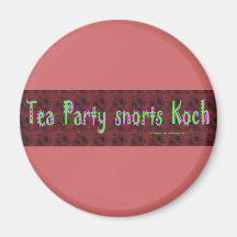 TeaPartySnortsKoch Magnet