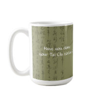 Teapot Have you done your Tai Chi today? mugs