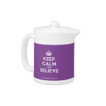 [Crown] keep calm and believe  Teapots