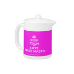 [Crown] keep calm and love reece mastin  Teapots