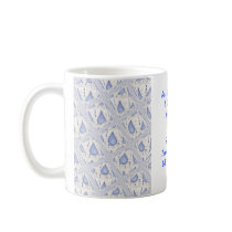 "Tears In A Bottle" Coffee Mug