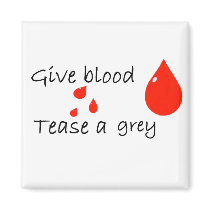Tease a grey fridge magnet