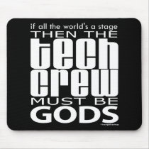 Tech Crew Gods mousepads