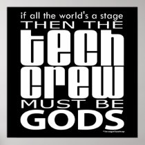 Tech Crew Gods Poster