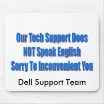 Tech Support, Dell Support Team mousepads