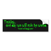 Techies rule the world bumper stickers by bellaboo17 Techies rule the world bumper stickers