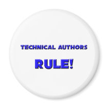 Technical Authors Rule! magnets by professions Technical Authors Rule! magnets