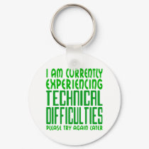 Technical Difficulties keychains by TheGalacticGroundhog Technical Difficulties keychains